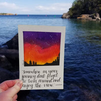 Enjoy the View - Watercolor