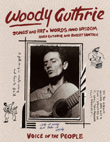 Woody Guthrie- Songs and Art, Words and Wisdom